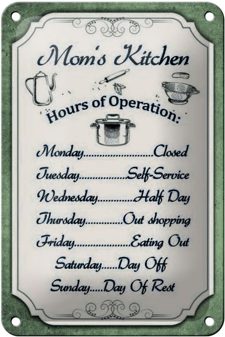 Blechschild Spruch 12x18cm Mom`s Kitchen Hours Operation