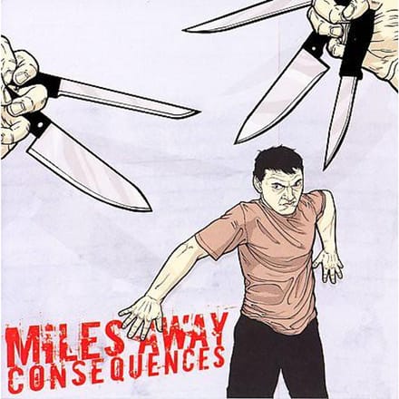 CD MILES AWAY - Consequences B9R68 Bridge Nine Rec 2005 VS Rock Gebruikt