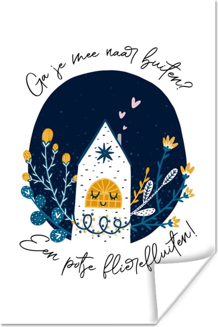 Poster Ga je mee naar buiten? - Spreuken - Quotes - 20x30 cm