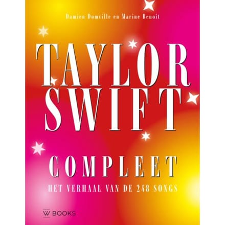 Taylor Swift Compleet - Damien Domville
