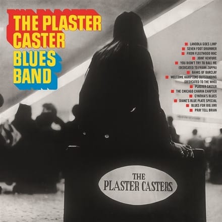 Plaster Caster Blues Band - Plaster Caster Blues Band (LP)