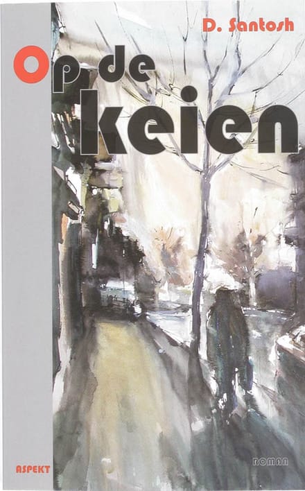 Op De Keien - D. Santosh