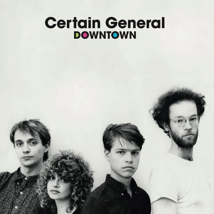 Certain General - Downtown (LP)