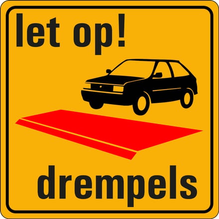 Let op drempels bord, kunststof 100 x 100 mm
