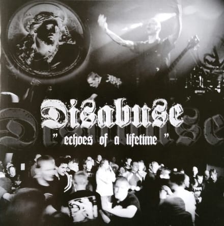 Disabuse - Echoes Of A Lifetime (CD)