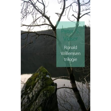 Ronald Willemsen Trilogie - Peter S. Visser