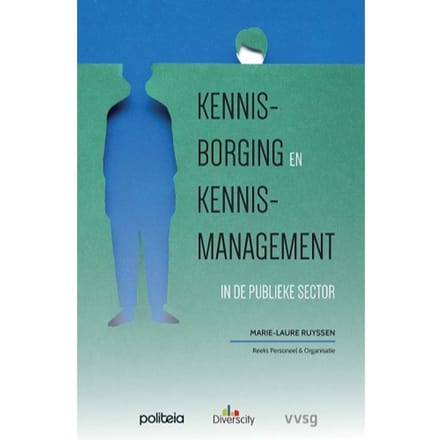 Kennisborging En Kennismanagement In De Publieke Sector - Marie-laure Ruyssen