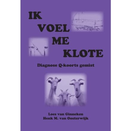 Ik Voel Me Klote - Henk M. van Oosterwijk