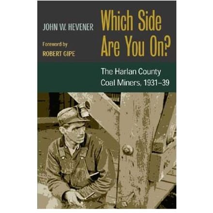 Which Side Are You On? - John W. Hevener