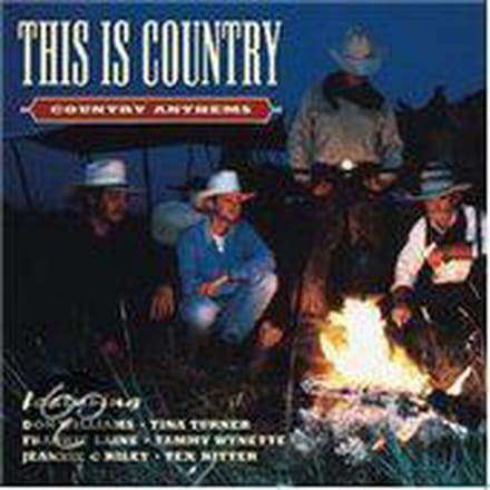 This Is Country -Anthems
