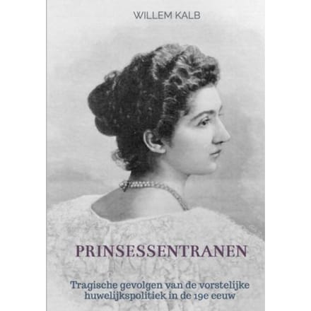 Prinsessentranen - Willem Kalb