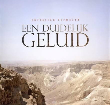 Christian Verwoerd - Een Duidelijk Geluid (CD)