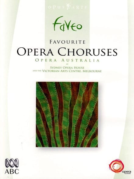 Opera Australia - Favourite Opera Choruses (DVD)