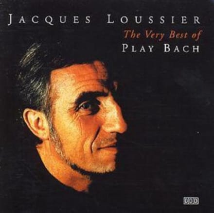 Very Best Of Play Bach - Jacques Loussier