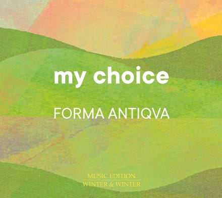 Forma Antiqva - My Choice (CD)