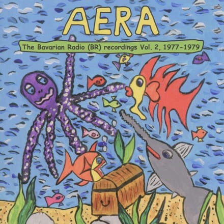 Aera - The Bavarian Radio (BR) Recordings Vol. 2, 1977-1979 (CD)