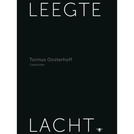 Leegte Lacht - Tonnus Oosterhoff