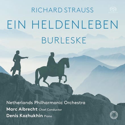 Marc Albrecht, Denis Kozhukhin - Richard Strauss: Burleske/Ein Heldenleben (SACD)