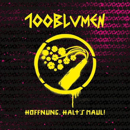 100blumen - Hoffnung, Halt's Maul! (LP)