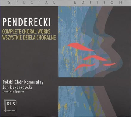 Penderecki: Complete Choral Works