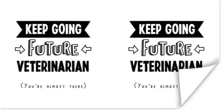 Poster Dieren - Dierenarts - Quote - Student - 150x75 cm