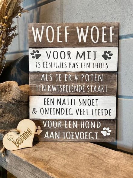 Tekstbord woef woef + houten hartje Bedankt / huisdier / hond