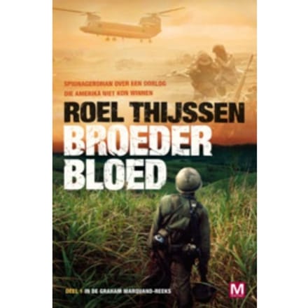 Broederbloed - Graham Marquand-Reeks - Roel Thijssen