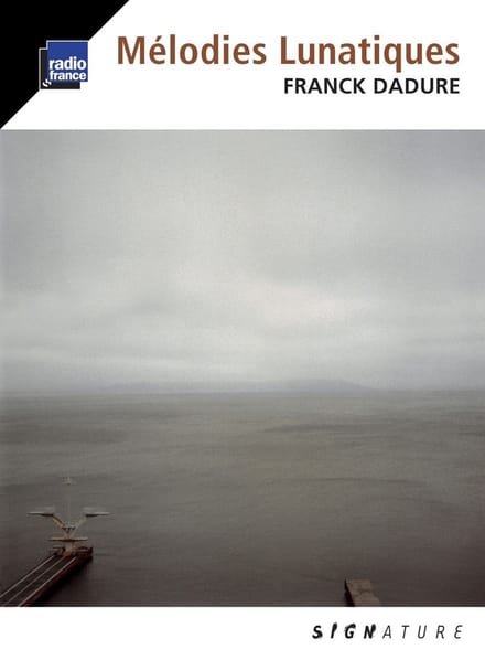 Franck Dadure - Mélodies Lunatiques (CD)