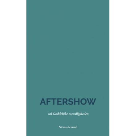 Aftershow - Nicolas Iemand