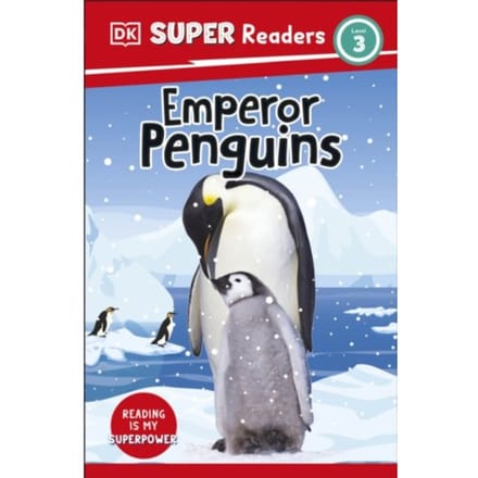 Dk Super Readers Level 3 Emperor Penguins - Dk Super Readers - DK