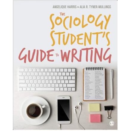 The Sociology Student's Guide To Writing - Harris