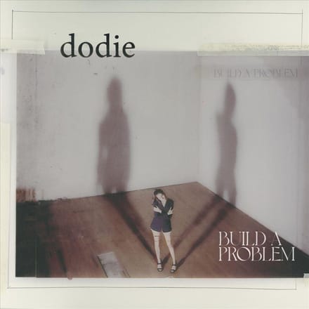 Build A Problem - Dodie