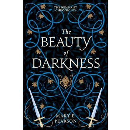 The Beauty Of Darkness - The Remnant Chronicles - Mary E. Pearson