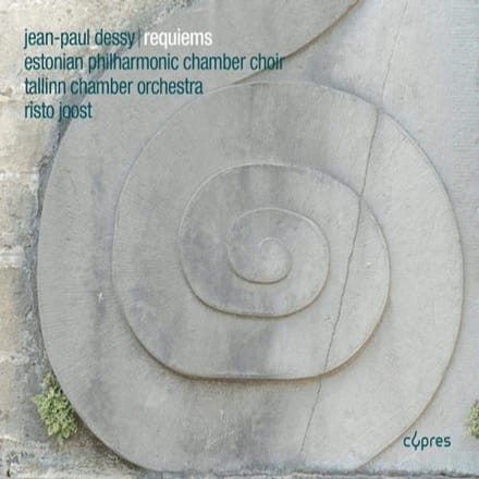 Estonian Philharmonic Chamber Choir, Tallinn Chamber Orchestra, Risto Joost - Dessy: Requiems (CD)