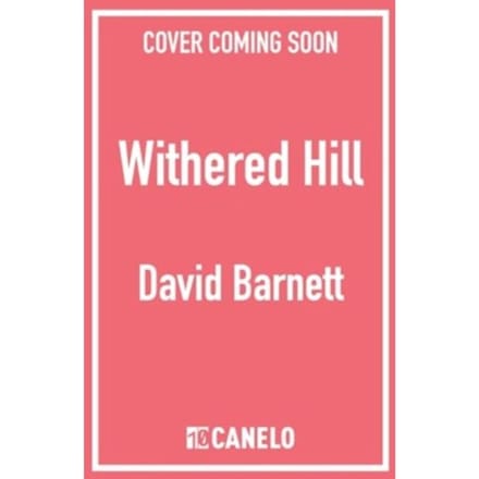 Withered Hill - David Barnett