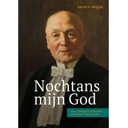 Nochtans Mijn God - Barend Weegink