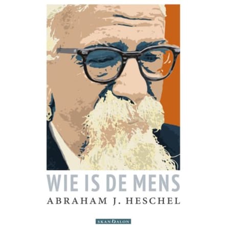 Wie Is De Mens - Abraham Joshua Heschel