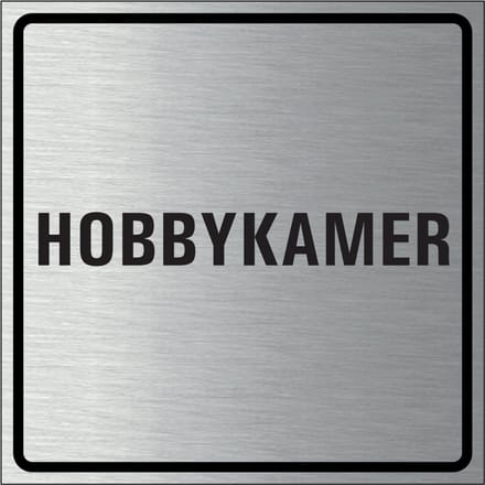 Hobbykamer bordje, geborsteld aluminium 100 x 100 mm