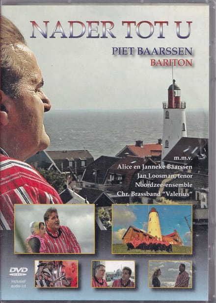 DVD + CD Nader tot U - Piet Baarssen (bariton)
