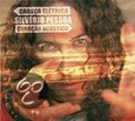 Silvério Pessoa - Cabeça Elétrica, Coração Acústico (CD)