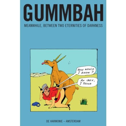 Meanwhile, Between Two Eternities Of Darkness - Gummbah