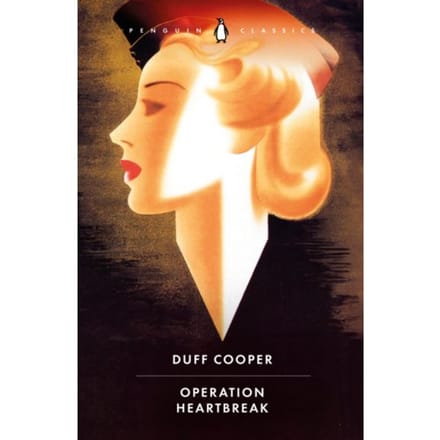 Operation Heartbreak - Duff Cooper