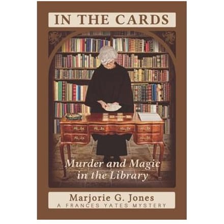 In The Cards - Marjorie G. (Marjorie G. Jones)