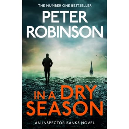 In A Dry Season - Peter Robinson