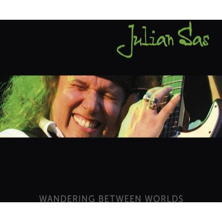 Wandering Between Worlds - Julian Sas