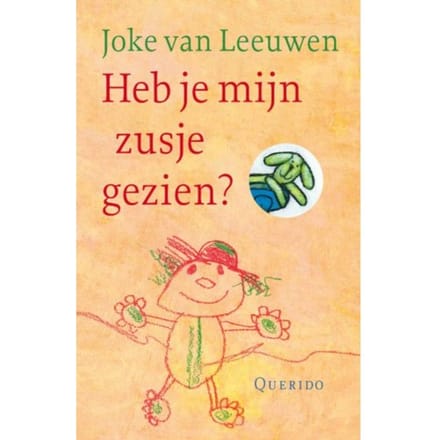 Heb Je Mijn Zusje Gezien? - Joke van Leeuwen