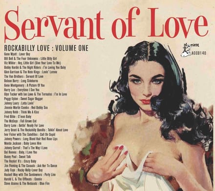 Various Artists - Servant Of Love - Rockabilly Love Volume One (CD)
