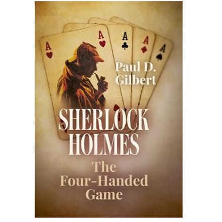 Sherlock Holmes - Paul D. Gilbert