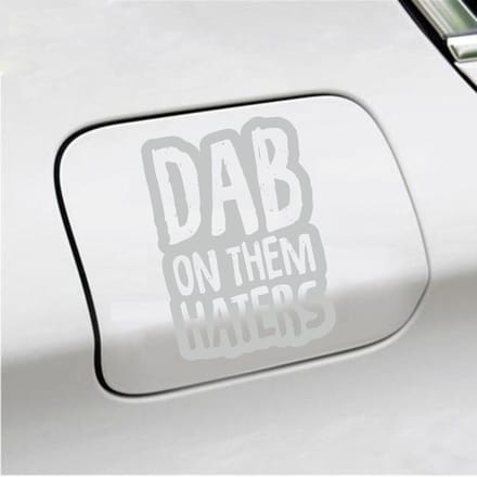 Bumpersticker - Dab On Them Haters - 10 X 14,5 - Licht Grijs