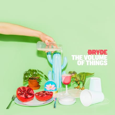 The Volume Of Things - Bryde